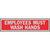 Hy-Ko Brushed Aluminum Sign, Employees Must Wash Hands