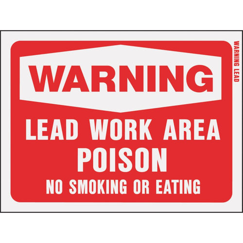 Hy-Ko Plastic Sign, Warning Lead Work Area Poison