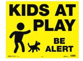 Hy-Ko Plastic MKP-1 Kids At Play Be Alert Sign